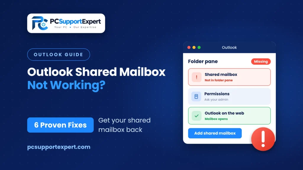 Outlook shared mailbox not working: 6 fixes
